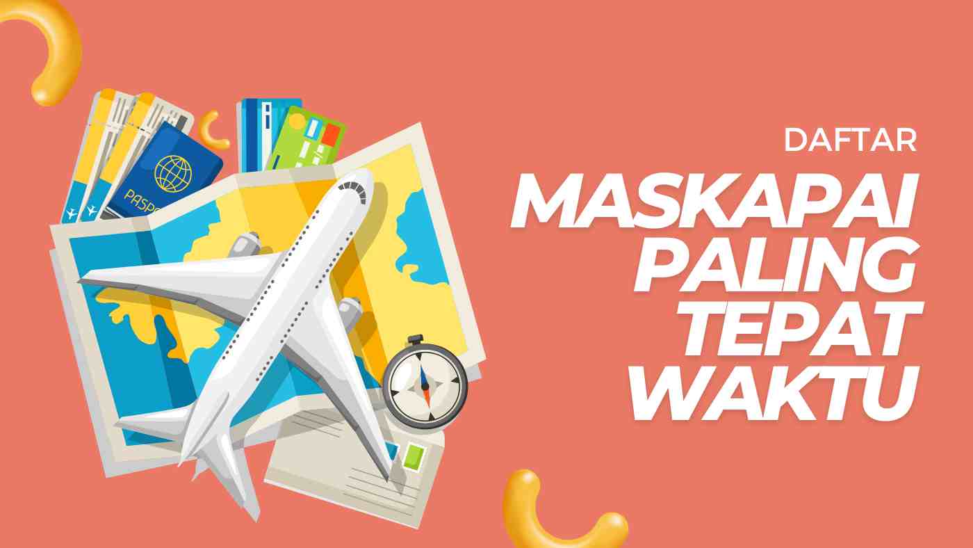 maskapai paling tepat waktu