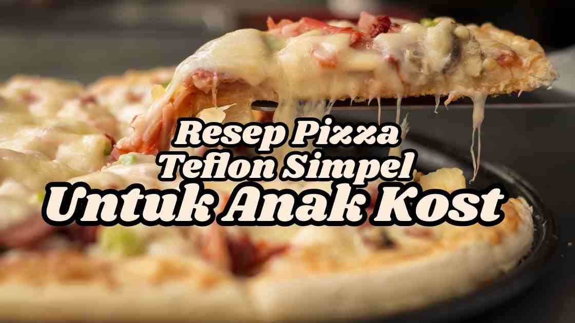 resep pizza teflon