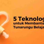 teknologi ai untuk tunarungu