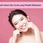 tips kulit sehat dan cantik