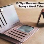 10 Tips Merawat Dompet Kulit Supaya Awet Tahan Lama