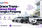 Grace Trans - Sewa Mobil Jangka Panjang untuk Operasional Perusahaan